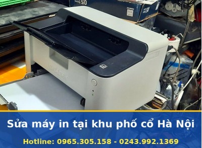 Sửa Máy In Tại Khu Phố Cổ Hà Nội Tận Nơi Uy Tín, Có Bảo Hành