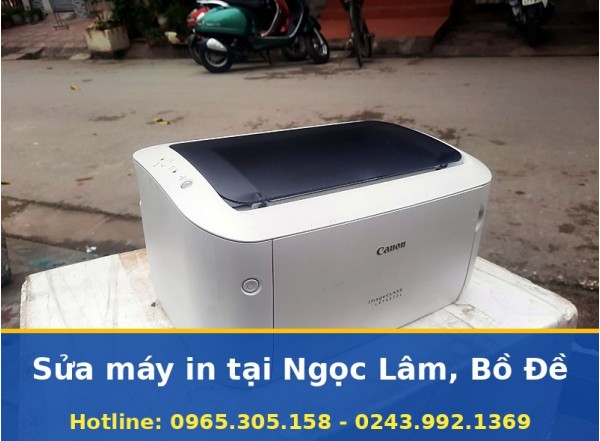 Sửa Máy In Tại Ngọc Lâm Bồ Đề Uy Tín, Báo Giá Trước, Tận Nơi