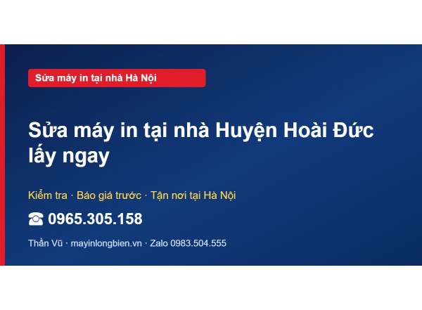 Sửa máy in tại nhà Huyện Hoài Đức lấy ngay