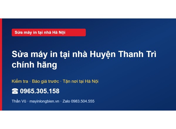 Sửa máy in tại nhà Huyện Thanh Trì chính hãng