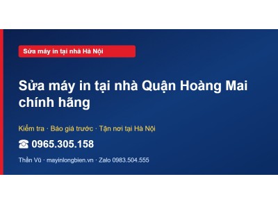 Sửa máy in tại nhà Quận Hoàng Mai chính hãng