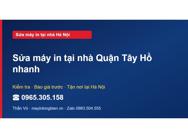 Sửa máy in tại nhà Quận Tây Hồ nhanh