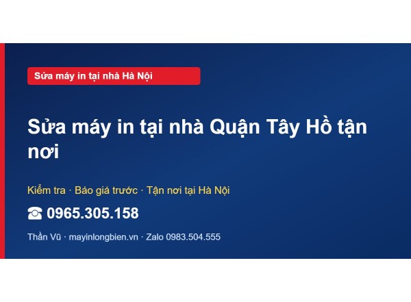 Sửa máy in tại nhà Quận Tây Hồ tận nơi