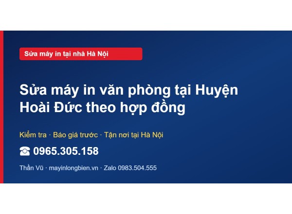Sửa máy in văn phòng tại Huyện Hoài Đức theo hợp đồng