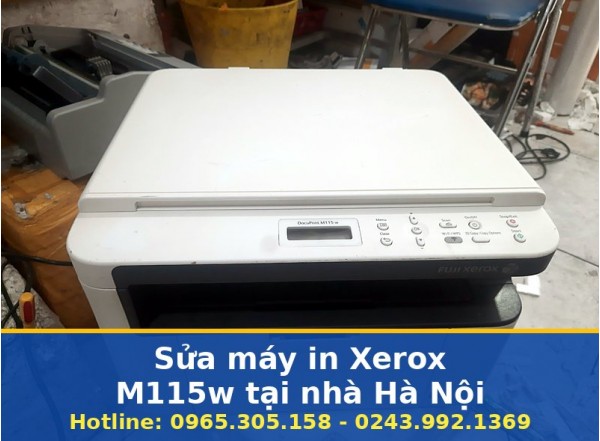 Sửa Máy In Xerox M115w Tại Nhà Hà Nội Uy Tín, Có Giá Rõ Ràng