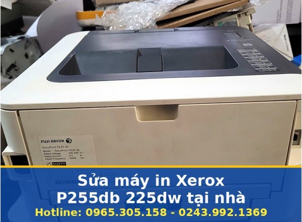 Sửa Máy In Xerox P255db 225dw Tại Nhà Hà Nội Uy Tín, Báo Giá
