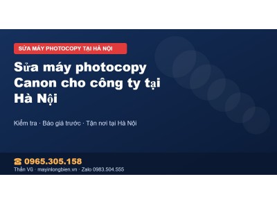 Sửa máy photocopy Canon cho công ty tại Hà Nội