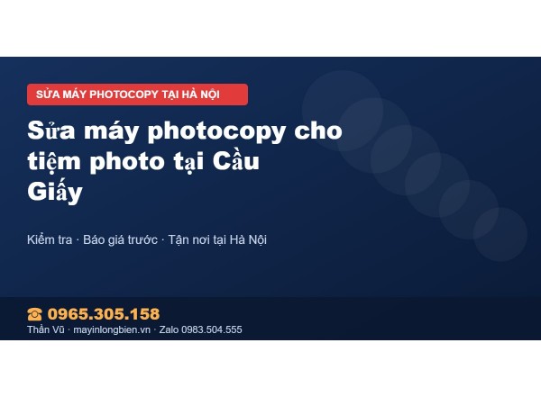 Sửa máy photocopy cho tiệm photo tại Cầu Giấy