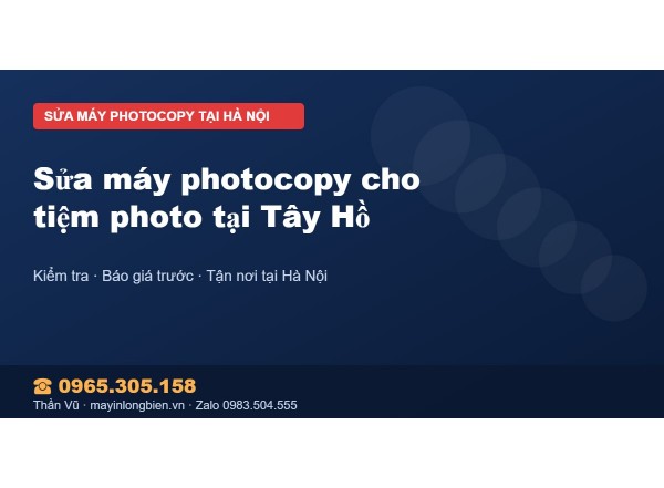 Sửa máy photocopy cho tiệm photo tại Tây Hồ