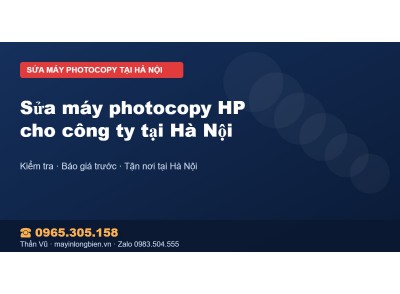 Sửa máy photocopy HP cho công ty tại Hà Nội