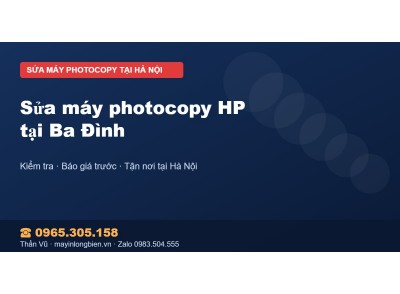 Sửa máy photocopy HP tại Ba Đình
