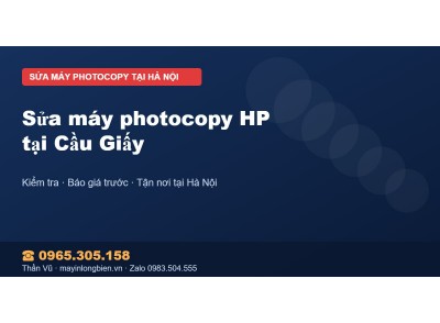 Sửa máy photocopy HP tại Cầu Giấy