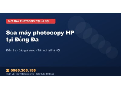 Sửa máy photocopy HP tại Đống Đa
