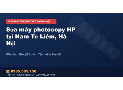 Sửa máy photocopy HP tại Nam Từ Liêm, Hà Nội