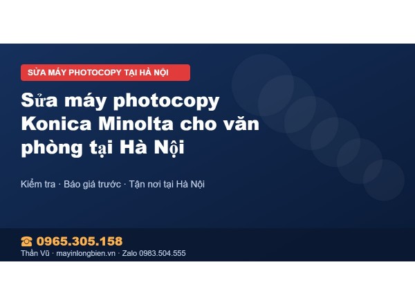 Sửa máy photocopy Konica Minolta cho văn phòng tại Hà Nội