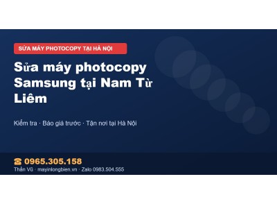 Sửa máy photocopy Samsung tại Nam Từ Liêm