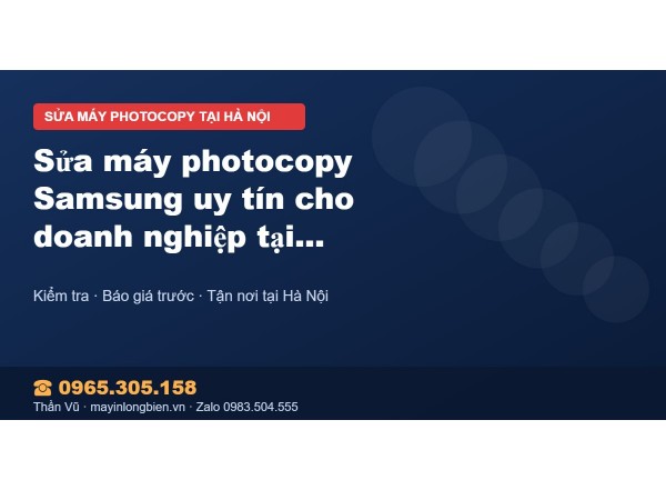 Sửa máy photocopy Samsung uy tín cho doanh nghiệp tại Hà Nội