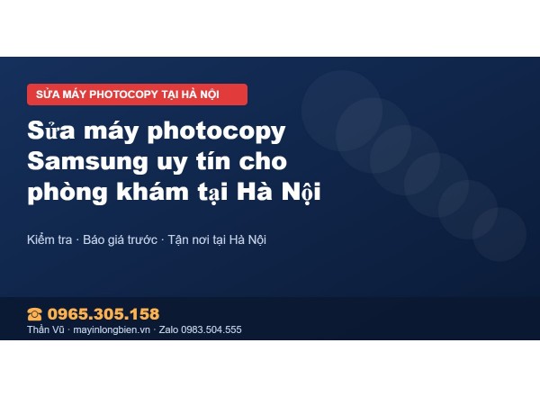 Sửa máy photocopy Samsung uy tín cho phòng khám tại Hà Nội