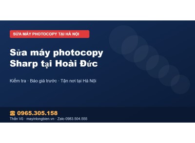 Sửa máy photocopy Sharp tại Hoài Đức