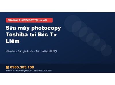 Sửa máy photocopy Toshiba tại Bắc Từ Liêm
