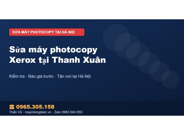 Sửa máy photocopy Xerox tại Thanh Xuân