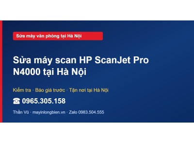 Sửa máy scan HP ScanJet Pro N4000 tại Hà Nội