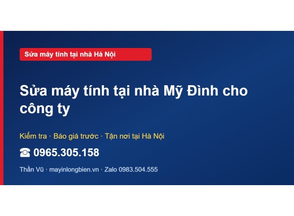 Sửa máy tính tại nhà Mỹ Đình cho công ty