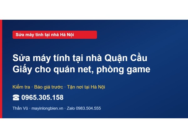 Sửa máy tính tại nhà Quận Cầu Giấy cho quán net, phòng game