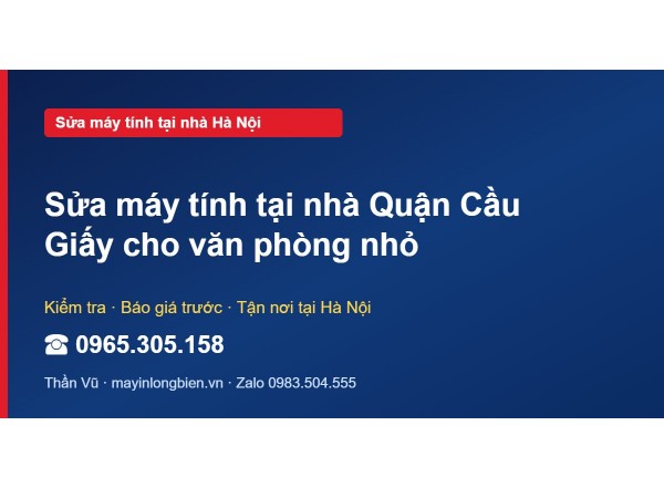 Sửa máy tính tại nhà Quận Cầu Giấy cho văn phòng nhỏ