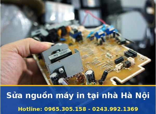 Sửa Nguồn Máy In Tại Nhà Hà Nội Uy Tín, Báo Giá Sau Kiểm Tra