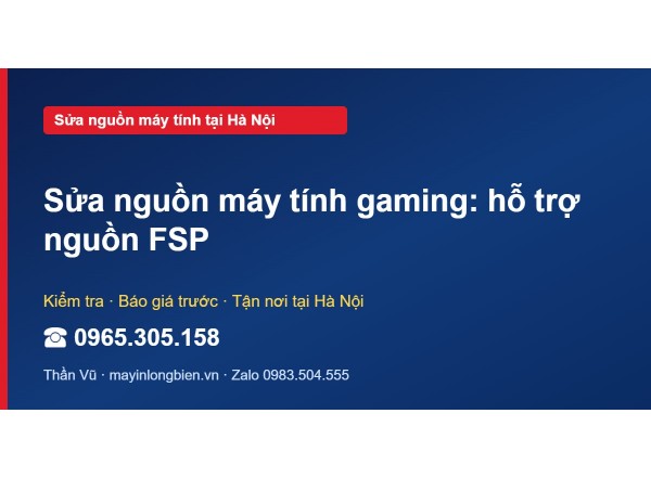 Sửa nguồn máy tính gaming: hỗ trợ nguồn FSP