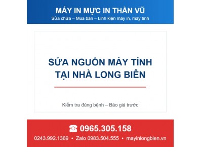 Sửa nguồn máy tính uy tín tại nhà Long Biên Hà Nội
