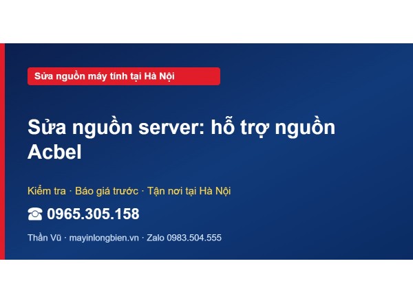 Sửa nguồn server: hỗ trợ nguồn Acbel
