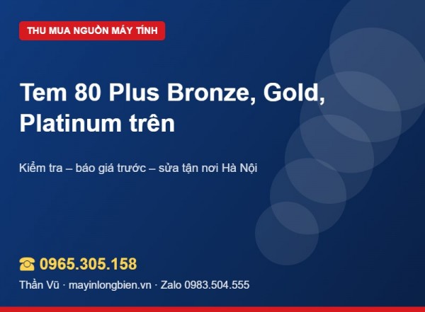 Tem 80 Plus trên nguồn máy tính khi bán lại | Thần Vũ