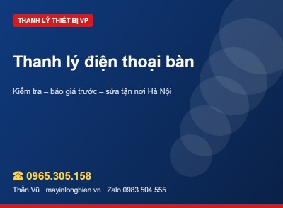 Thanh lý điện thoại bàn, IP Phone cũ | Thần Vũ