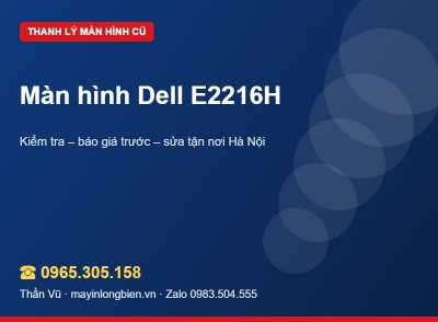 Thanh lý màn hình Dell E2216H, E2016H số lượng | Thần Vũ