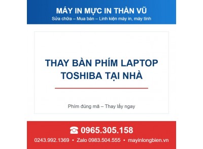 Thay bàn phím máy tính Laptop Toshiba tại nhà Long Biên