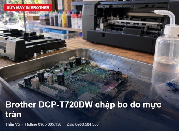 Bo mạch Brother DCP-T720DW chập do mực tràn | Thần Vũ