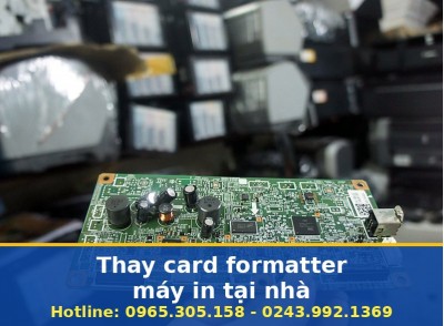 Thay Card Formatter Máy In Tại Nhà Hà Nội Uy Tín, Có Báo Giá