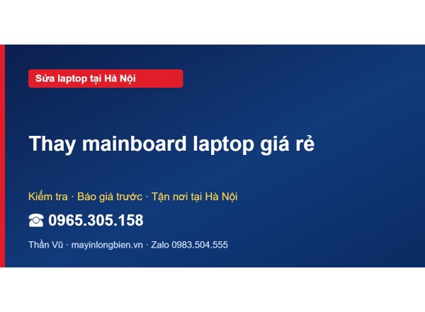 Thay mainboard laptop giá rẻ
