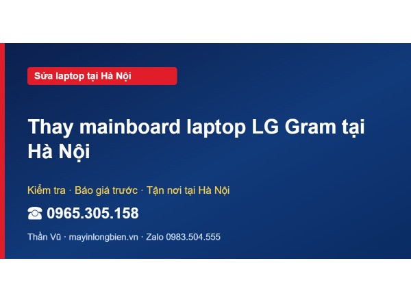 Thay mainboard laptop LG Gram tại Hà Nội