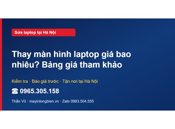 Thay màn hình laptop giá bao nhiêu? Bảng giá tham khảo