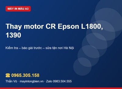 Thay motor CR Epson L1800, 1390 | Thần Vũ