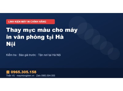Thay mực màu cho máy in văn phòng tại Hà Nội