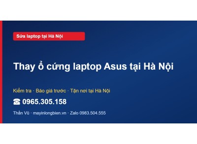 Thay ổ cứng laptop Asus tại Hà Nội