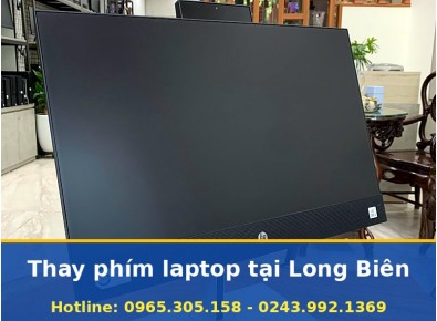 Thay Phím Laptop Tại Long Biên Tận Nơi Uy Tín, Báo Giá Trước