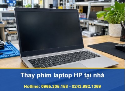 Thay Bàn Phím Laptop HP Tại Nhà Hà Nội Uy Tín, Báo Giá Trước