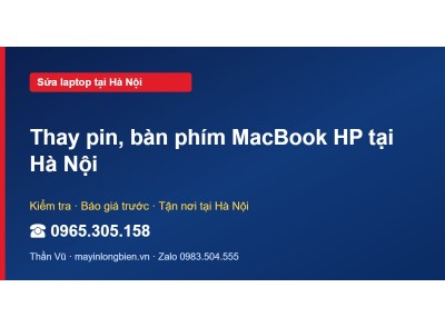 Thay pin, bàn phím MacBook HP tại Hà Nội