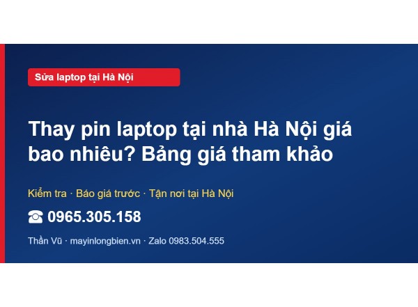 Thay pin laptop tại nhà Hà Nội giá bao nhiêu? Bảng giá th…