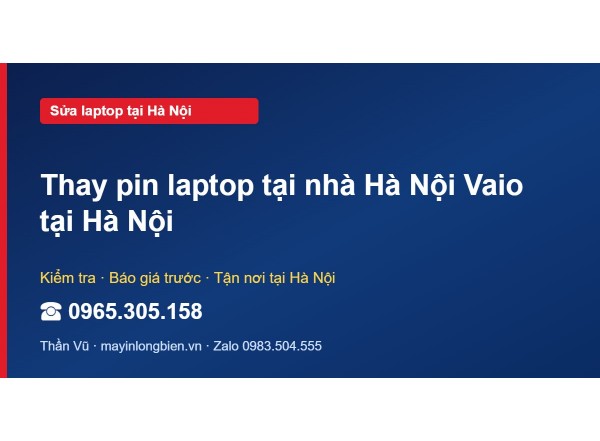 Thay pin laptop tại nhà Hà Nội Vaio tại Hà Nội